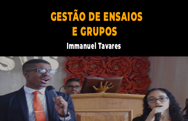 Gestão de Ensaio e grupos